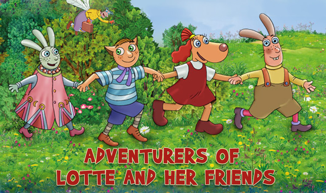 Adventures of Lotte and her friends